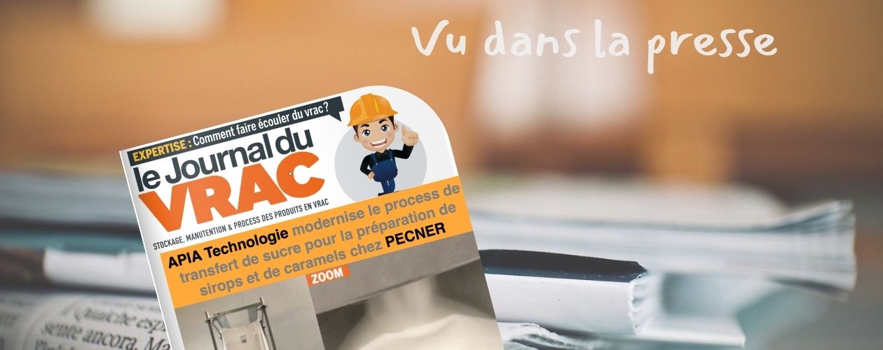 Couverture du Journal du Vrac de Mai 2019 qui consacre un article à la collaboration entre Pecner, fabricant de sirops et caramels, et APIA Technologie, spécialiste de la vis souple de transfert pour les poudres alimentaires